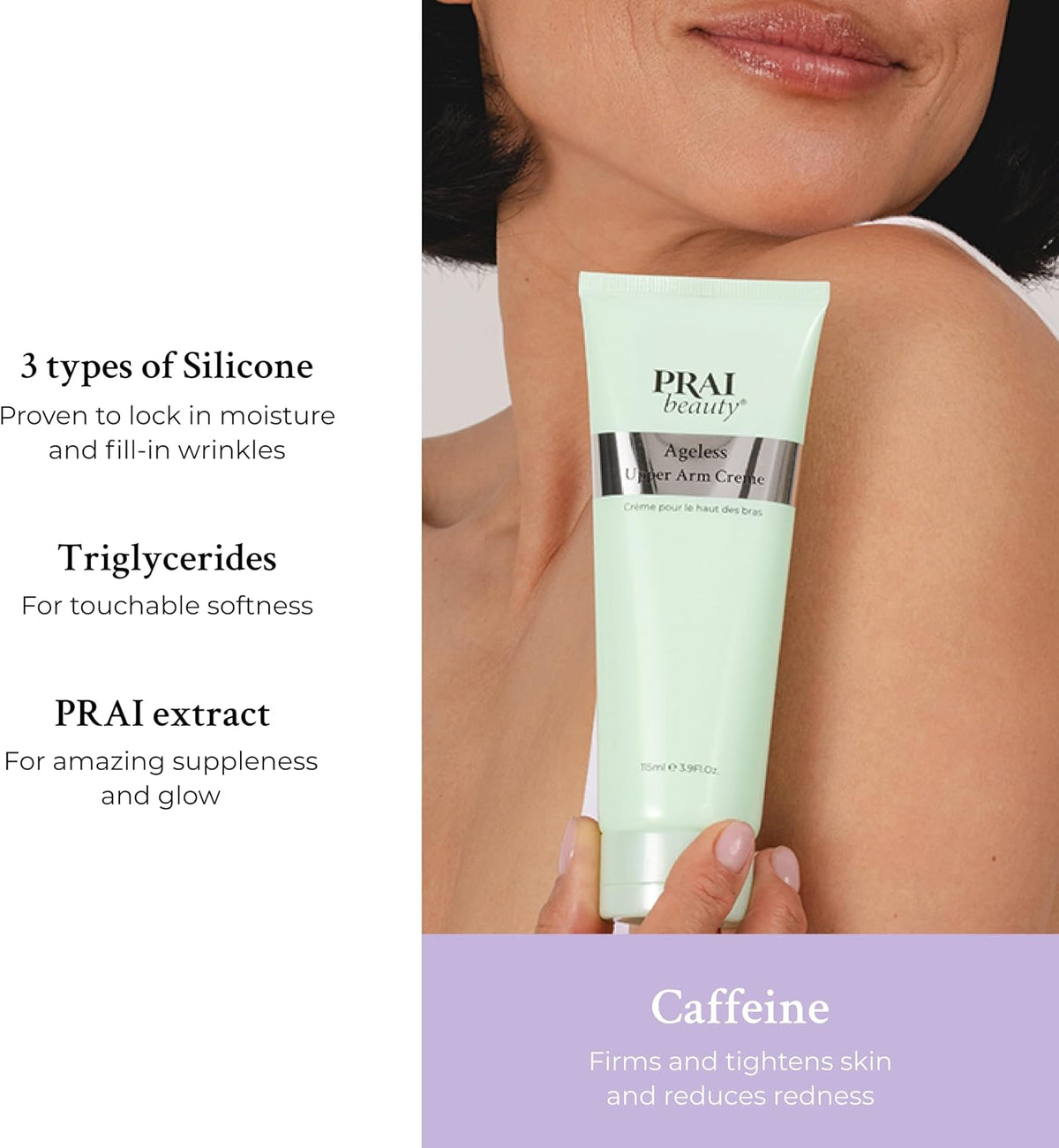 PRAI Ageless Upper Arm Creme 115ml - Advanced Firming & Anti-Ageing Body Cream - Moisturising & Tightening Lotion - With Caffeine & Caprylic/Capric Triglycerides - Tones Loose, Saggy Skin - Mint Scent