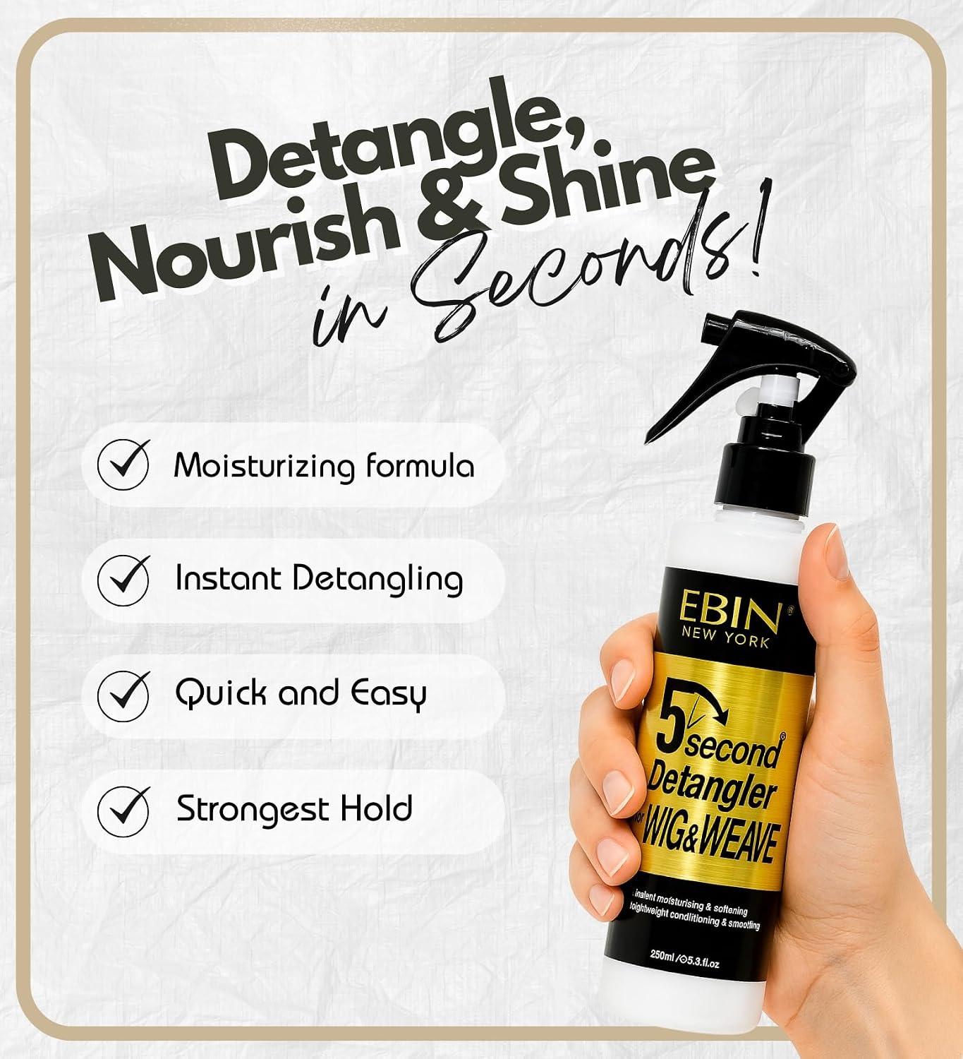 EBIN NEW YORK 5 Second Detangler Wig and Weave | Conditioning Detangling Spray for Human and Synthetic Hair | Tangle-Free Lightweight Shine and Moisture | Vegan and Cruelty-Free | 250 ml
