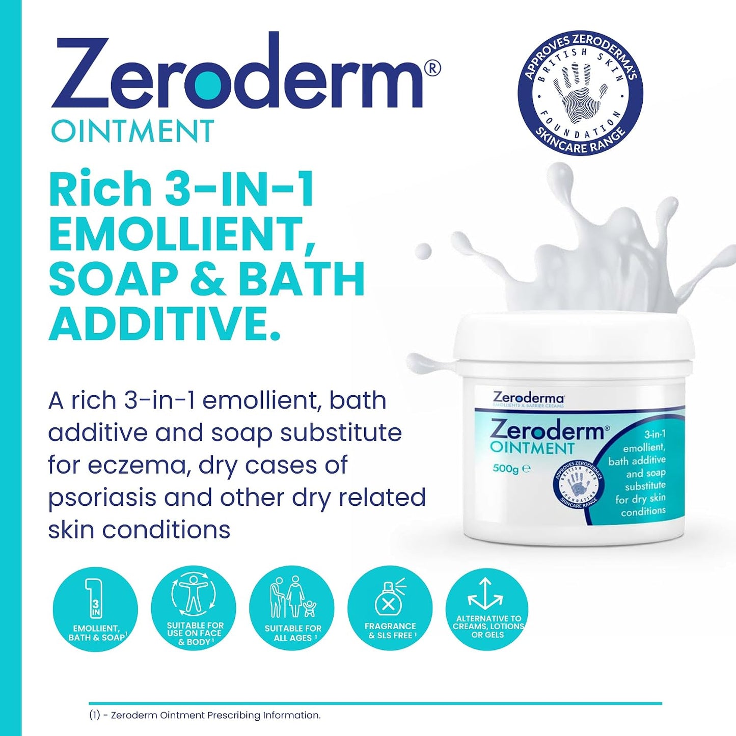 Zeroderma Zeroderm Ointment, Rich 3-in-1 Emollient, Soap Substitute & Bath Additive, For Dry Skin Conditions such as Eczema, Ichthyosis & other Dry Skin Conditions. 500g