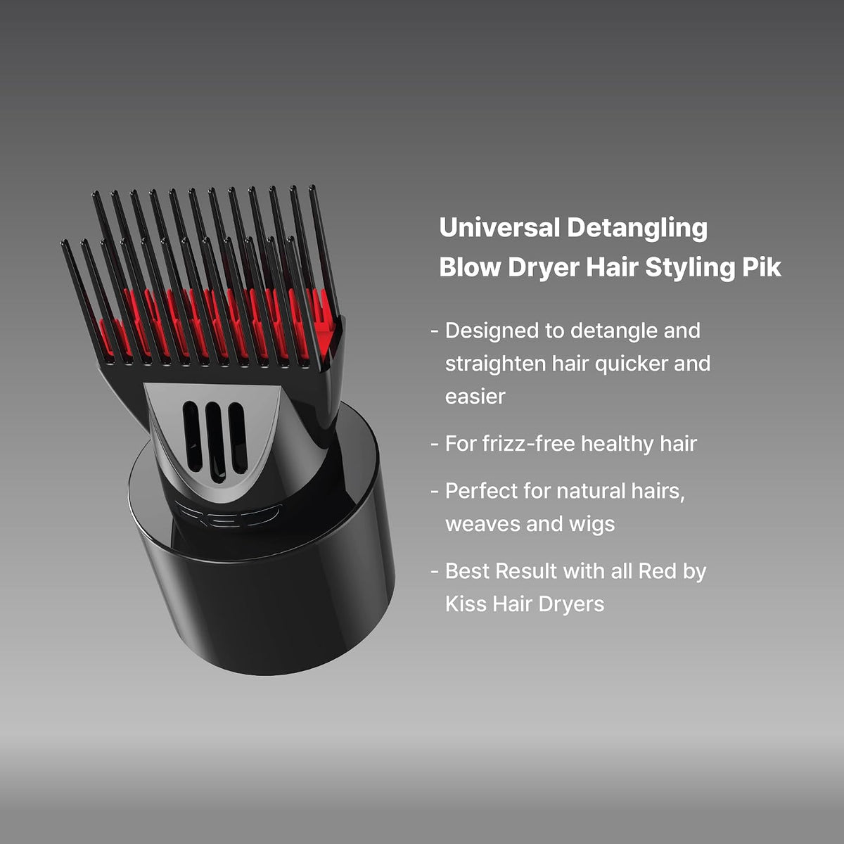 Red by Kiss Universal Detangling Blow Dryer Hair Styling Pik – Double Layer Pik Attachment for Smooth, Frizz-Free Hair – Compatible with All Hair Dryers, Wigs, Weaves & Natural Hair