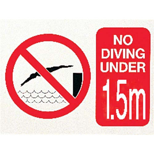 NO DIVING UNDER 1.5m SIGN