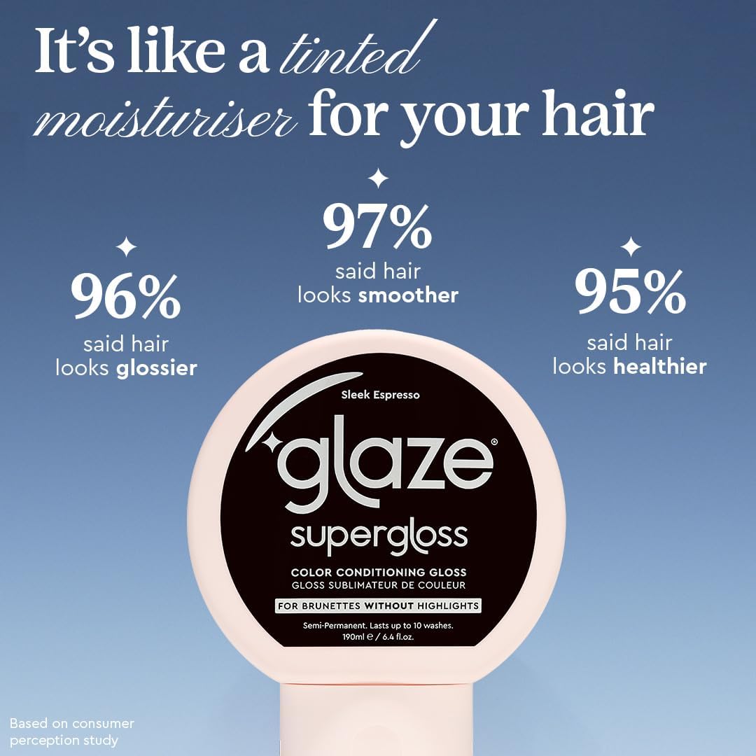 Glaze Supergloss Color Conditioning Gloss – Hydrating Semi-Permanent Colour Hair Gloss &amp; Shine Boost – For Natural, Unbleached Dark Brown Hair – 190ml - Sleek Espresso