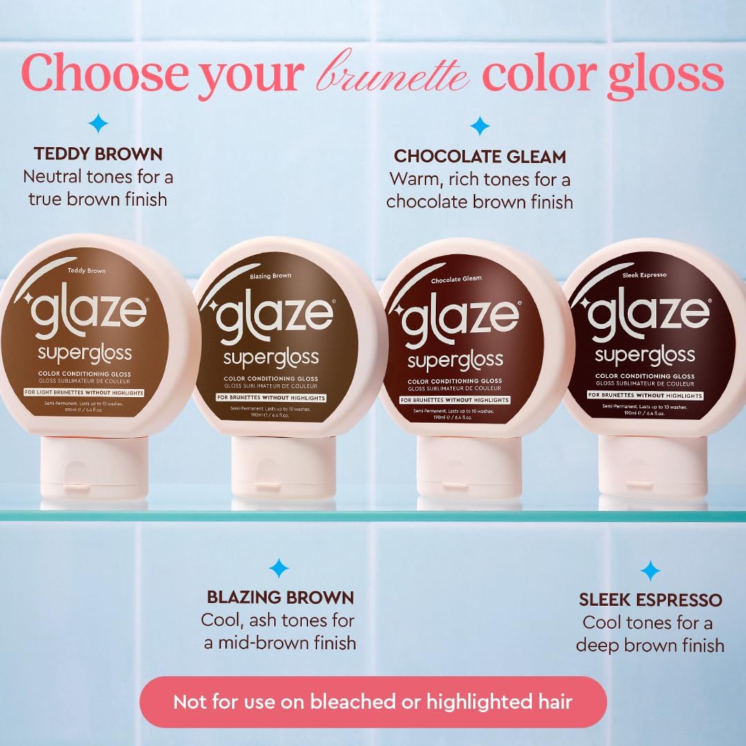 Glaze Super Gloss Color Conditioning Gloss – Teddy Brown for Virgin Light to Medium Brown Hair- Deepen Brunette Tones – Rinse Out Semi-Permanent - Enhances Colour, Boosts Shine &amp; Hydration - 190ml