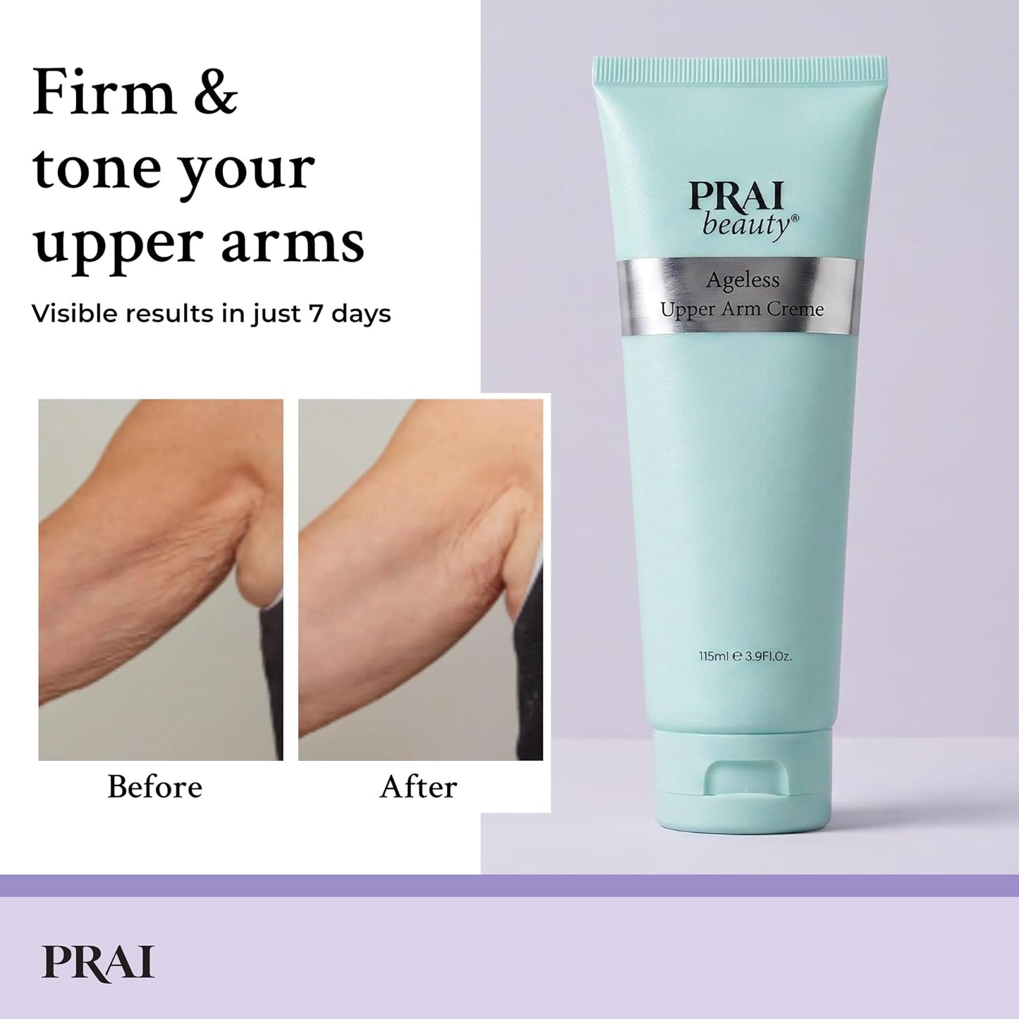 PRAI Ageless Upper Arm Creme 115ml - Advanced Firming &amp; Anti-Ageing Body Cream - Moisturising &amp; Tightening Lotion - With Caffeine &amp; Caprylic/Capric Triglycerides - Tones Loose, Saggy Skin - Mint Scent