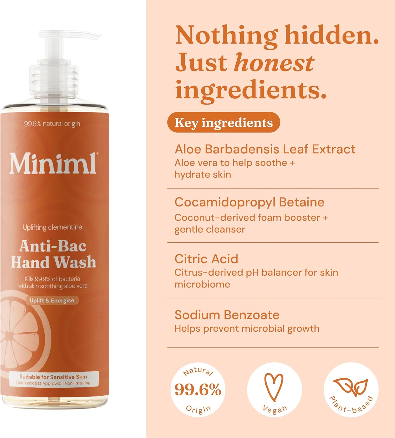 Miniml Anti-Bac Natural Hand Wash - Uplifting Clementine 400 ml, Kills 99.9% of Bacteria, 99.6% Natural, Vegan &amp; Cruelty-Free Liquid Soap for Sensitive Skin