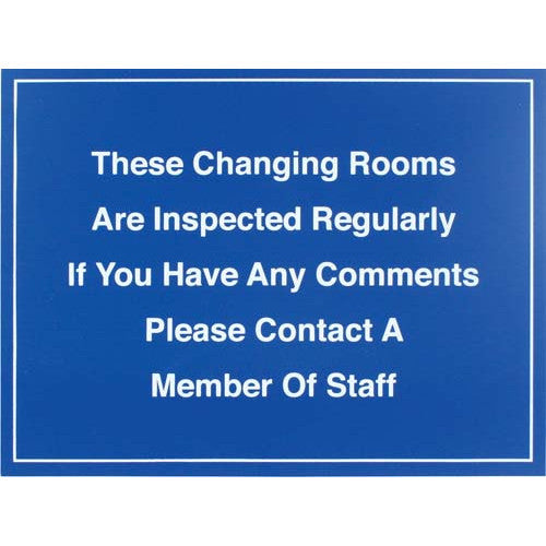 THESE CHANGING ROOMS ARE INSPECTED REGULARLY SIGN